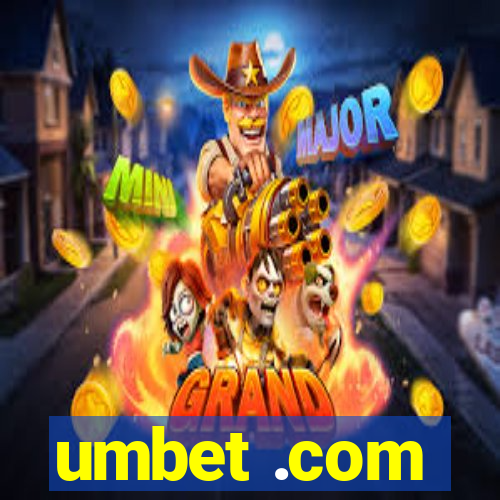 umbet .com